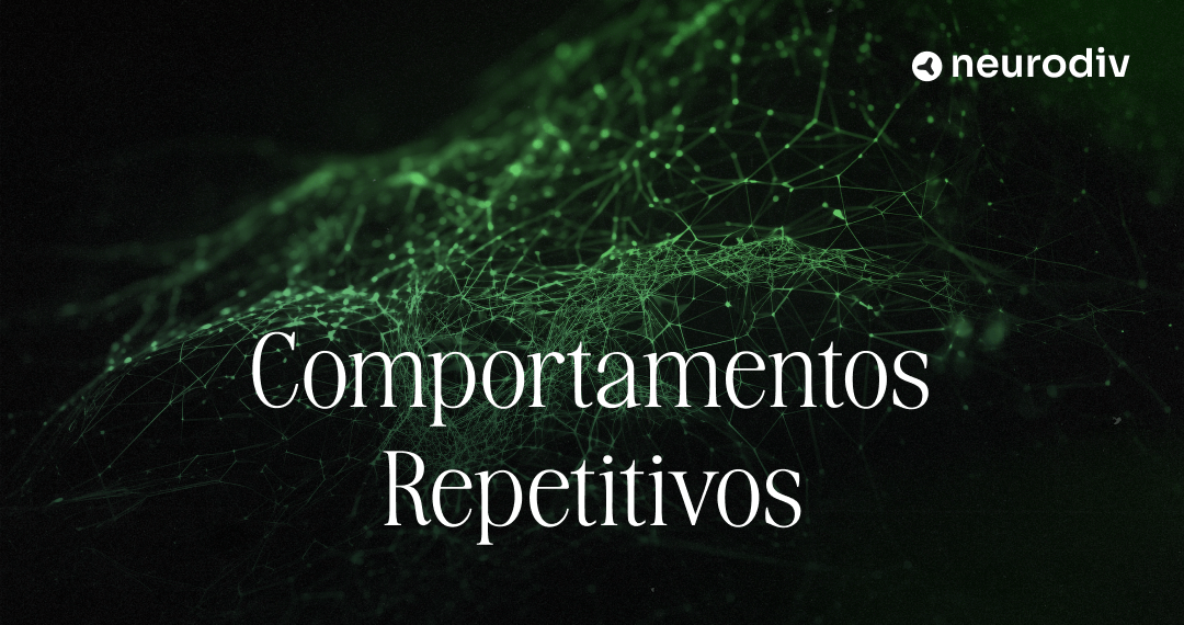 Grupo - Comportamentos Repetitivos 