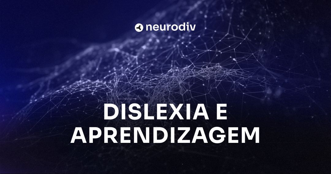 Investigação de Dislexia, Aprendizagem e Leitura